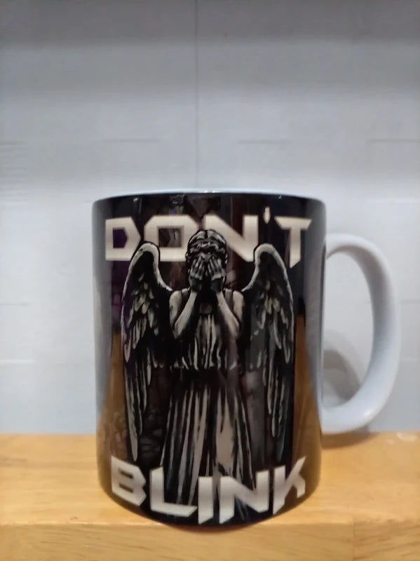 Don't Blink Mug